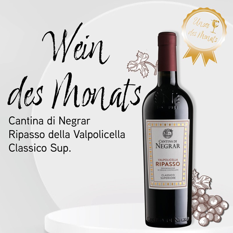 Wein des Monats Oktober: Cantina di Negrar Ripasso