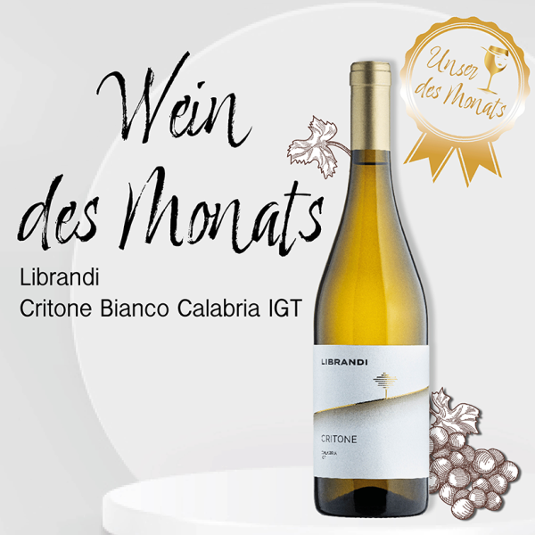 Wein des Monats Juni: Critone Bianco Calabria IGT 2021